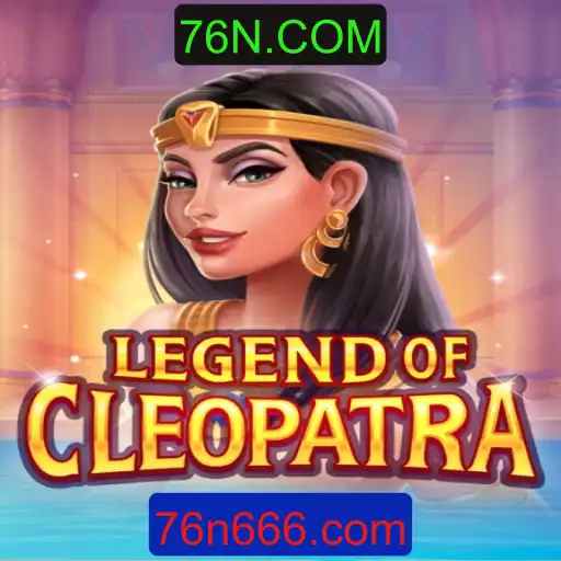 Explorando o Mundo de LegendOfCleopatra: Diversão e Estratégia no 76N.COM